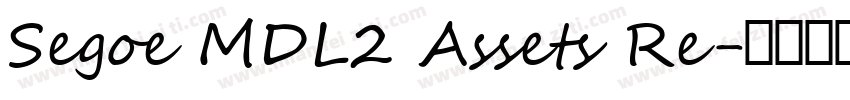 Segoe MDL2 Assets Re字体转换